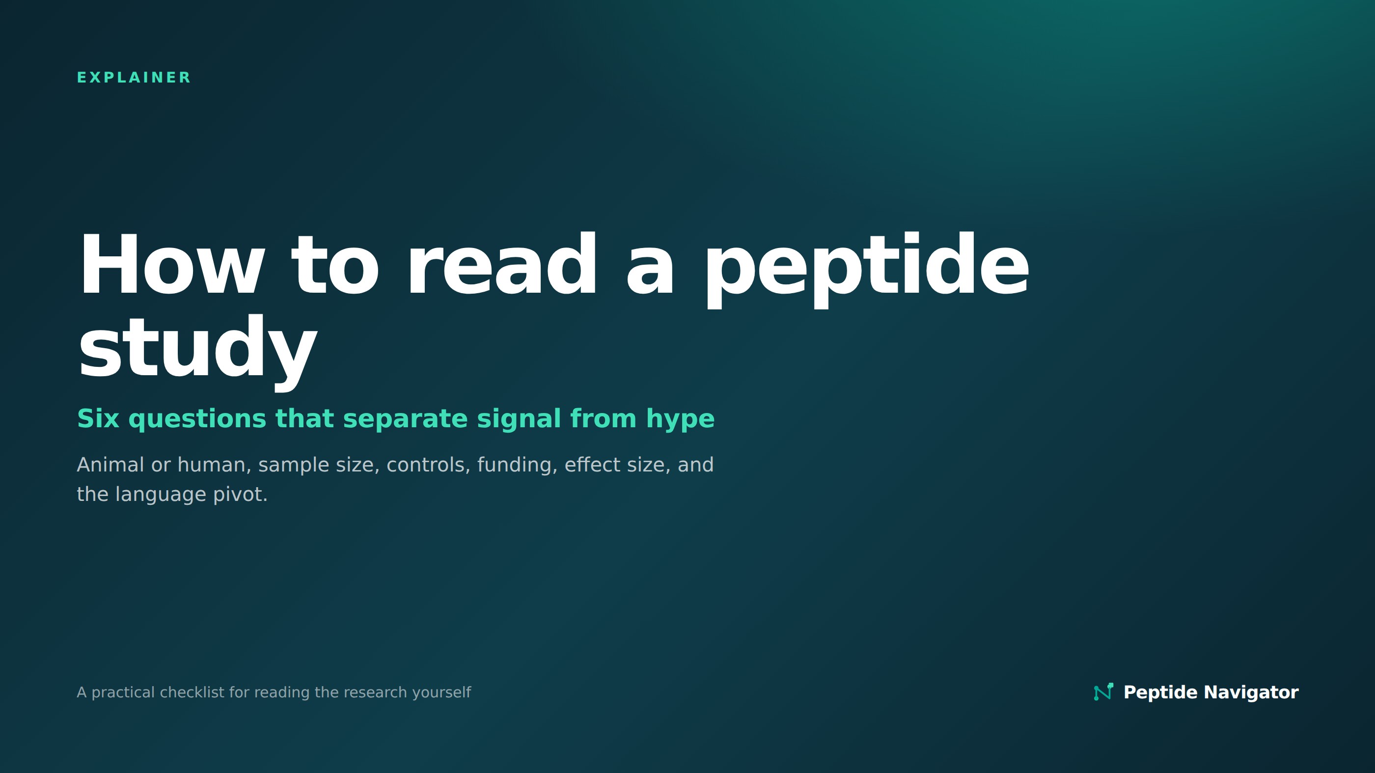 How to read a peptide study: the six checks that separate real evidence from marketing